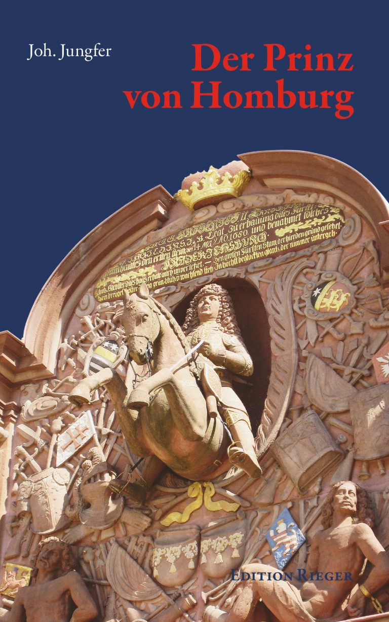 Der Prinz Von Homburg Von Johannes Jungfer EDITION RIEGER